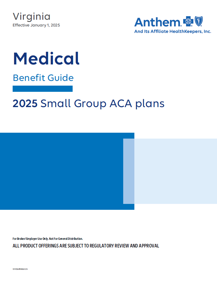 2025 Anthem Small Group Benefit Guide